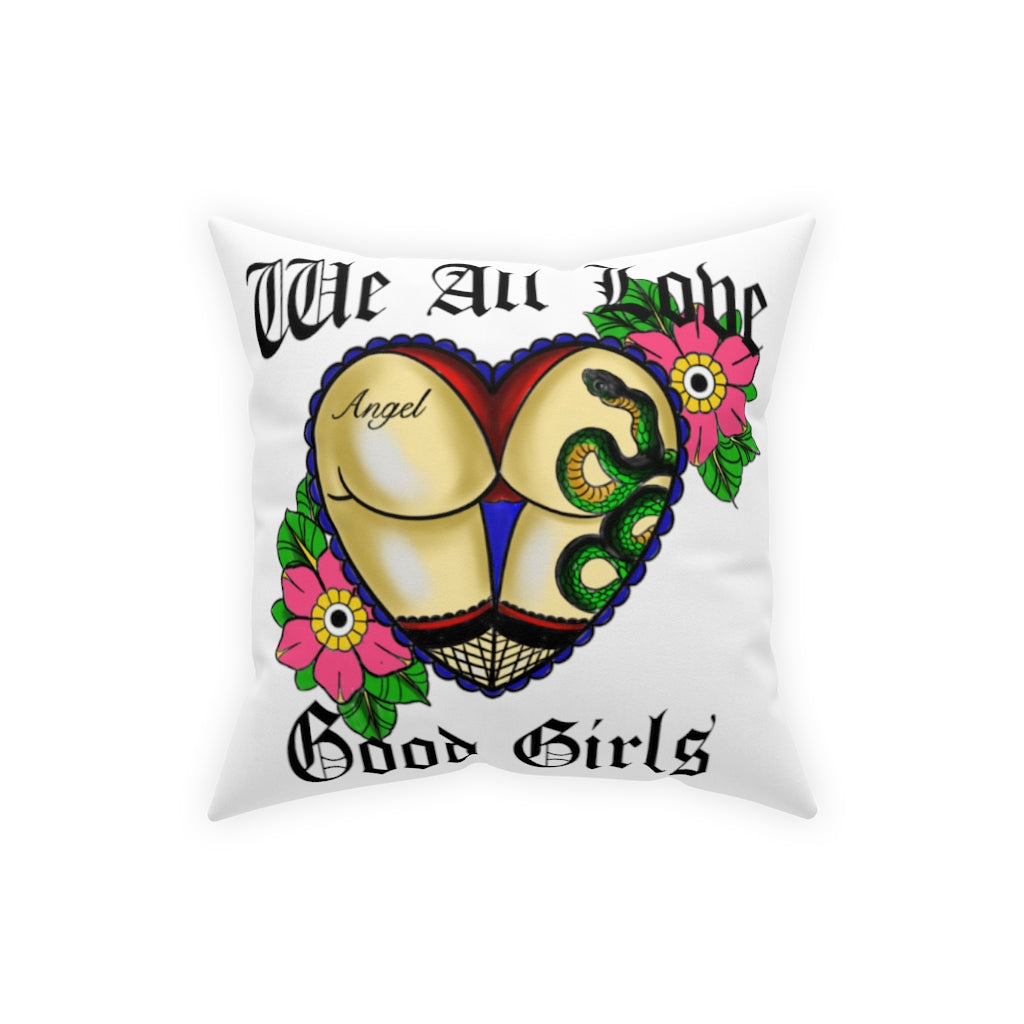 "Good Girls" Broadcloth Pillow
