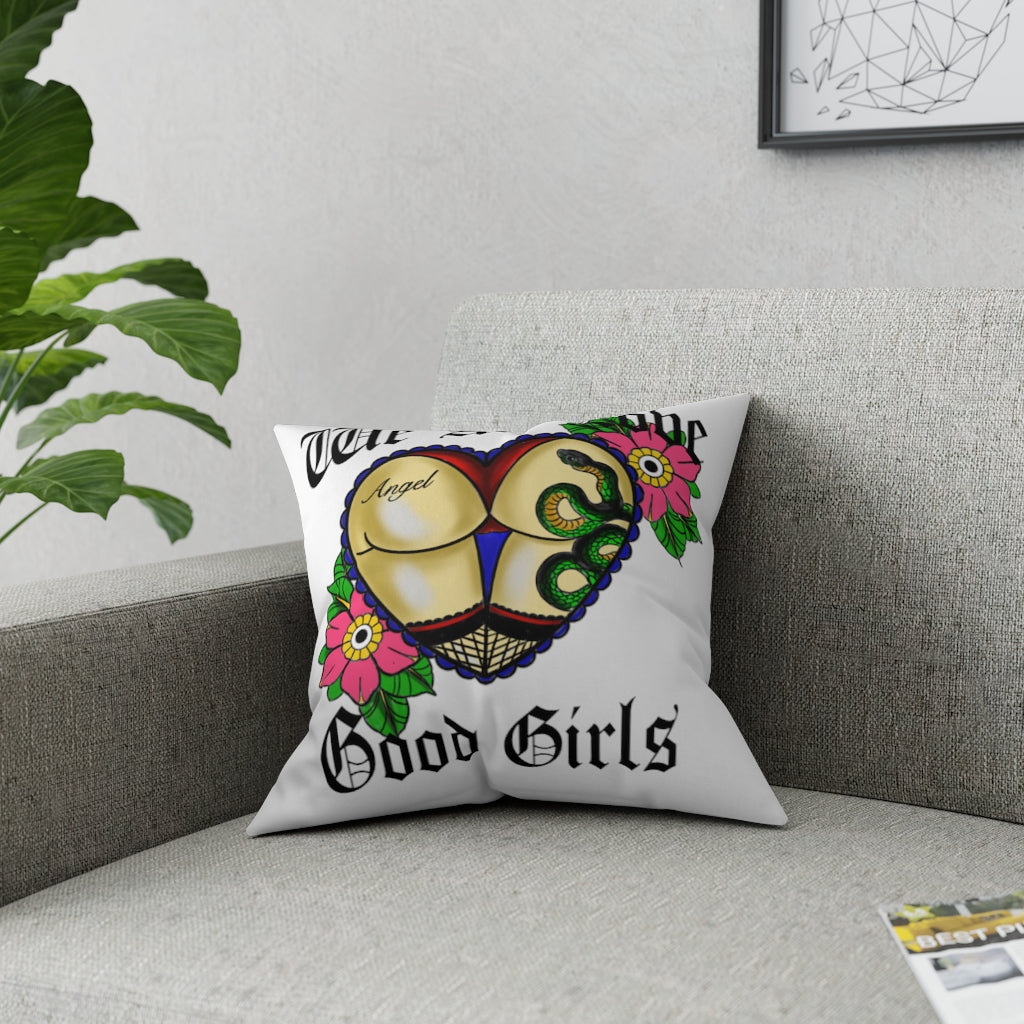 "Good Girls" Broadcloth Pillow
